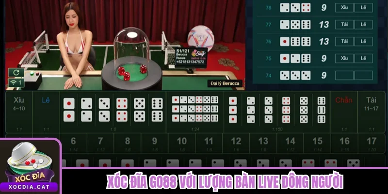 Xóc Đĩa Go88 với lượng bàn live đông người